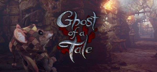 Ghost of a Tale Savegame 100%