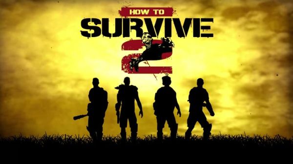 How to Survive 2 Savegame Download