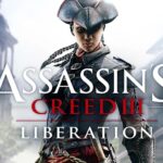 Assassin’s Creed III: Liberation 100% Completed Save