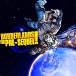 Borderlands The Pre-Sequel 100% Completed Save