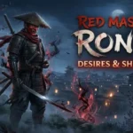 Red Masked Ronin: Desires and Shadows 100% Completed Save